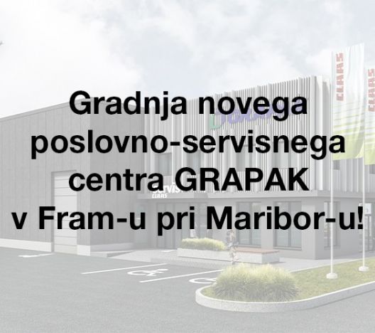 Gradnja novega prodajno-servisnega centra Grapak v Framu pri Maribor-u